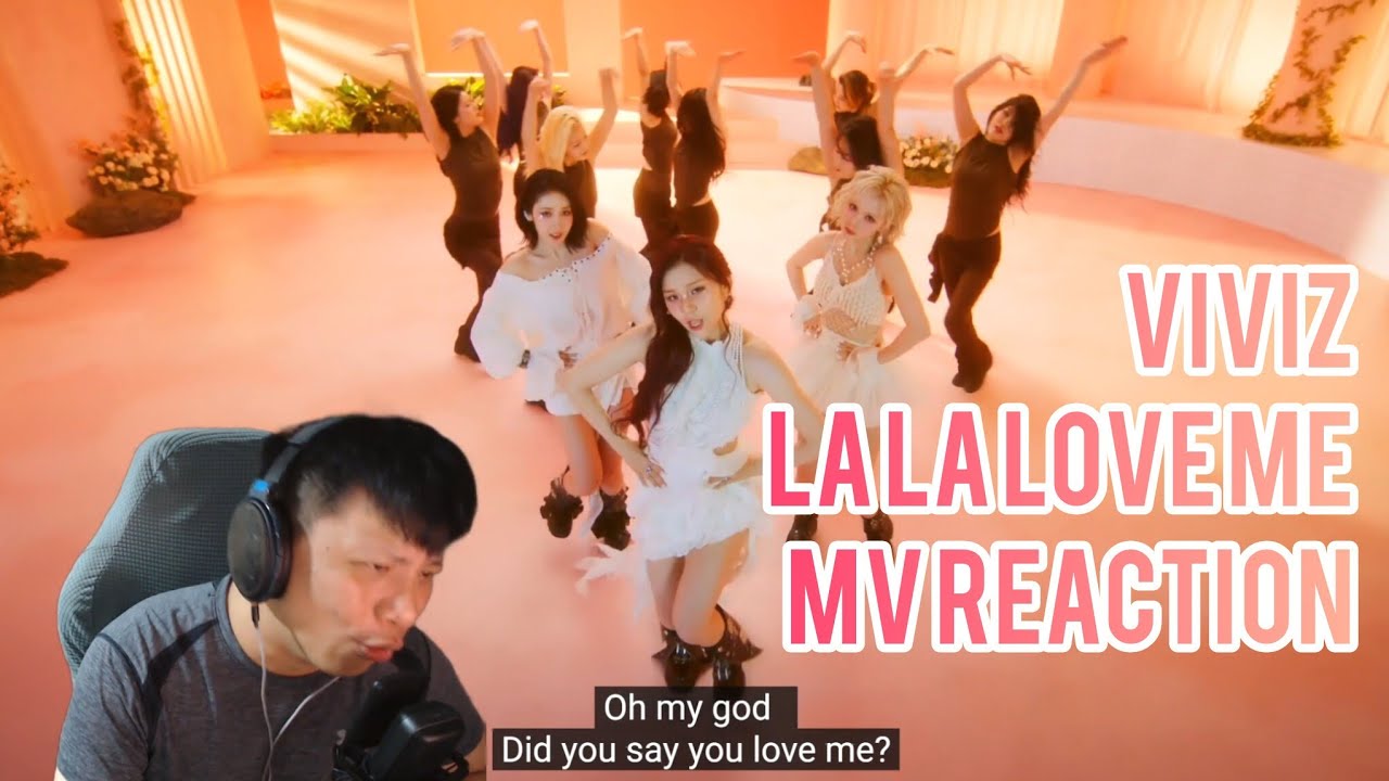 [MV Reaction] VIVIZ 비비지 La La Love Me