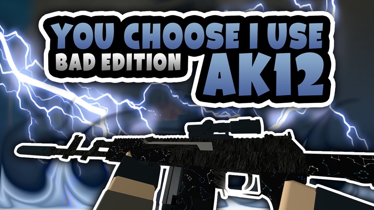 Phantom Forces - You Choose I Use 