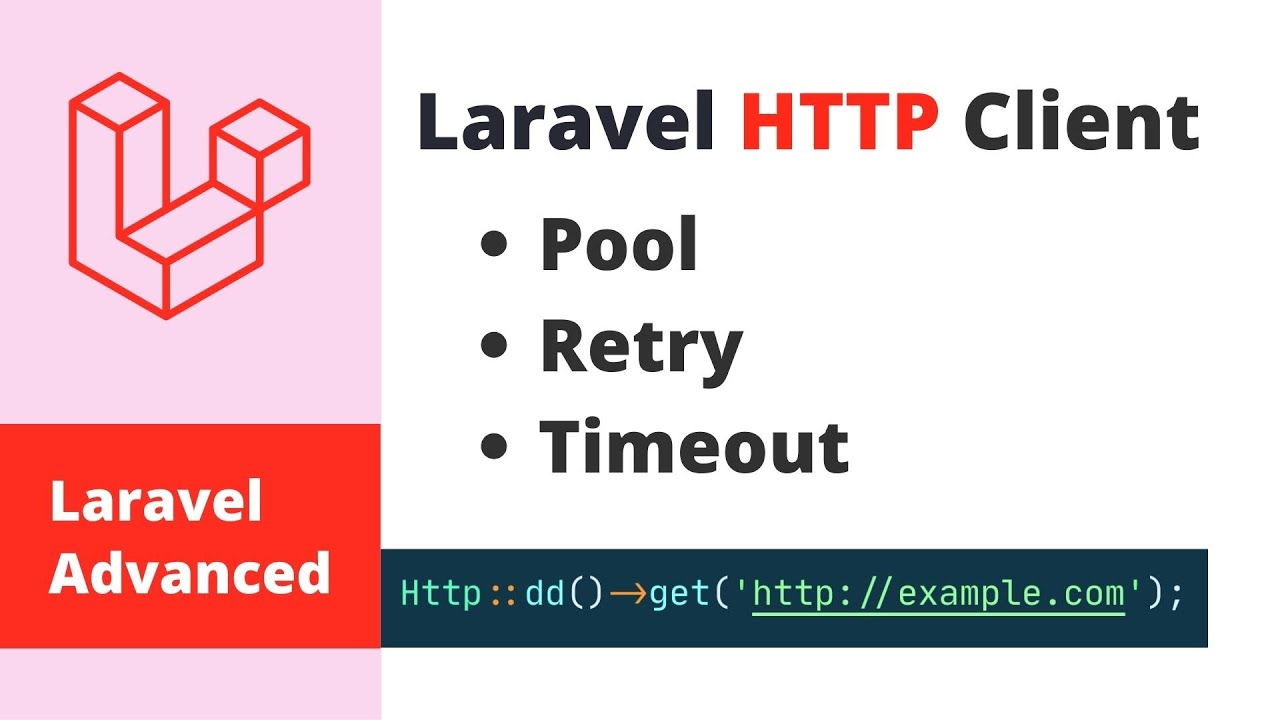 Laravel Advanced — HTTP-клиент (пул, повтор, тайм-аут, базовая аутентификация, аутентификация по ...