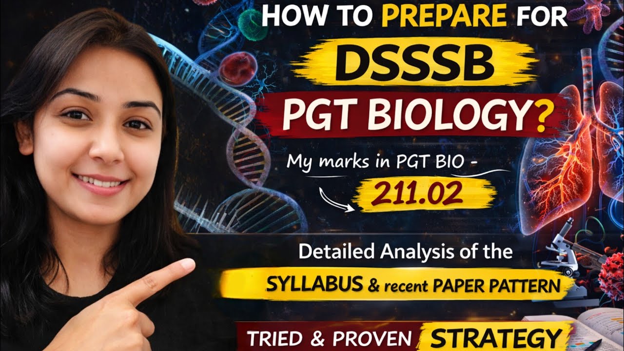 ⚡How to crack DSSSB PGT Biology| Analysis of the syllabus & Paper pattern#dsssbpgtbiology#dsssb#emrs