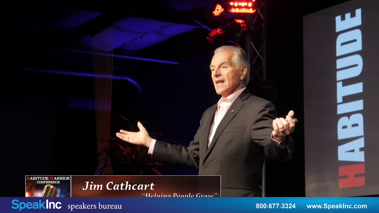 Keynote Speaker: Jim Cathcart &bull; Presented by SpeakInc &bull; Habitude Warrior Conference