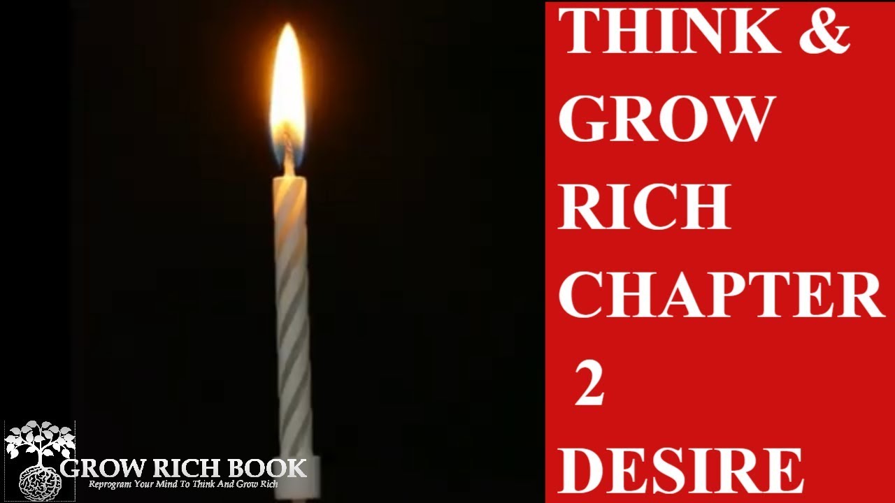 How to Turn Desire into Success &ndash; Napoleon Hill Chapter 2 Explained