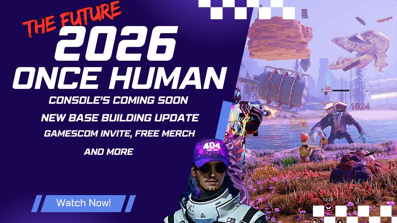 The Future of Once Human in 2026 &ndash; Base Building, Console Launch & Real Fixes Suggestion