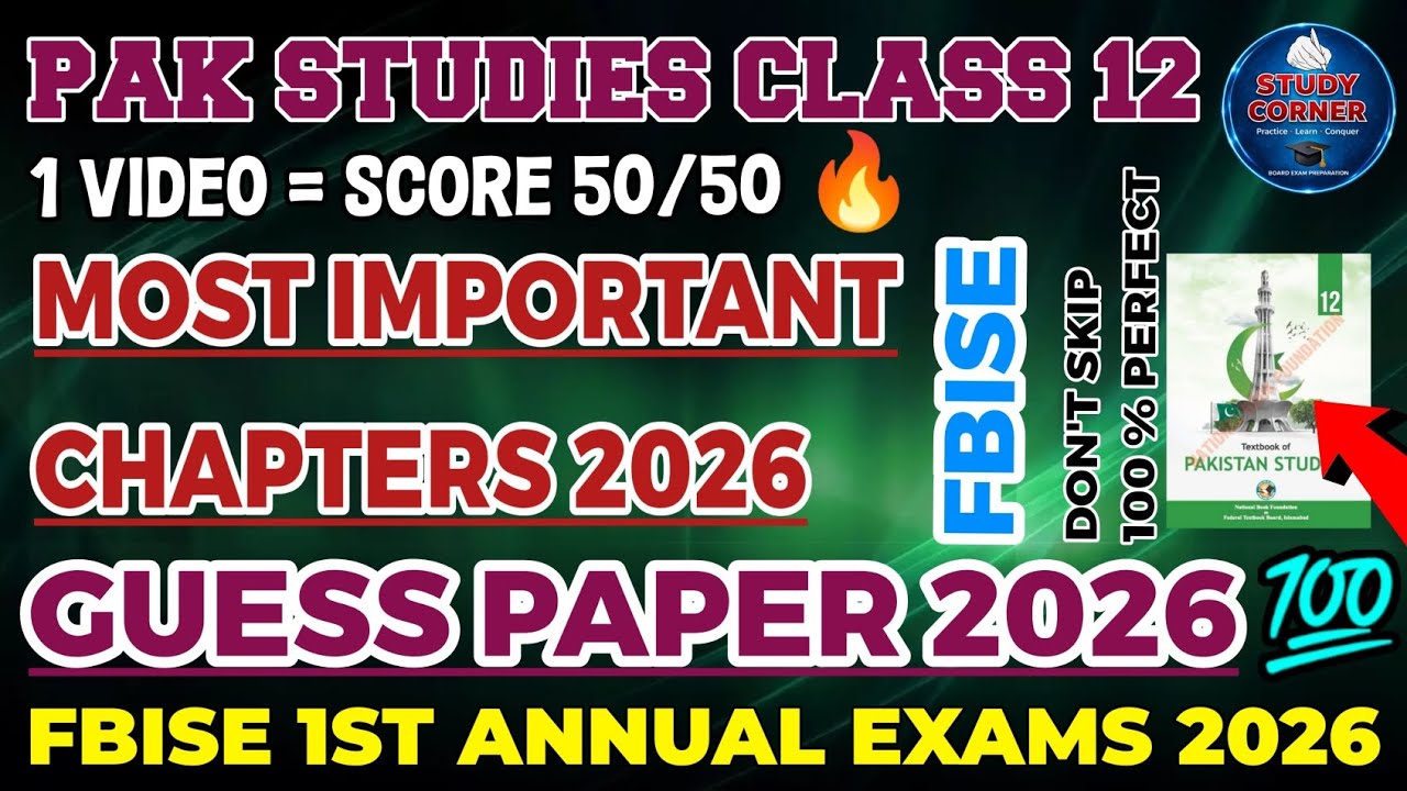 Pakistan Studies class 12 guess paper 2026 fbise | Important Chapters | FBISE 1st Annual Exams 2026