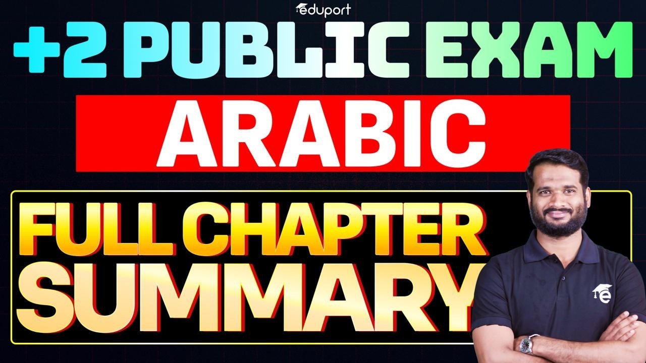 Plus Two Arabic Public Exam | Full Chapter Summary | Eduport Plus Two