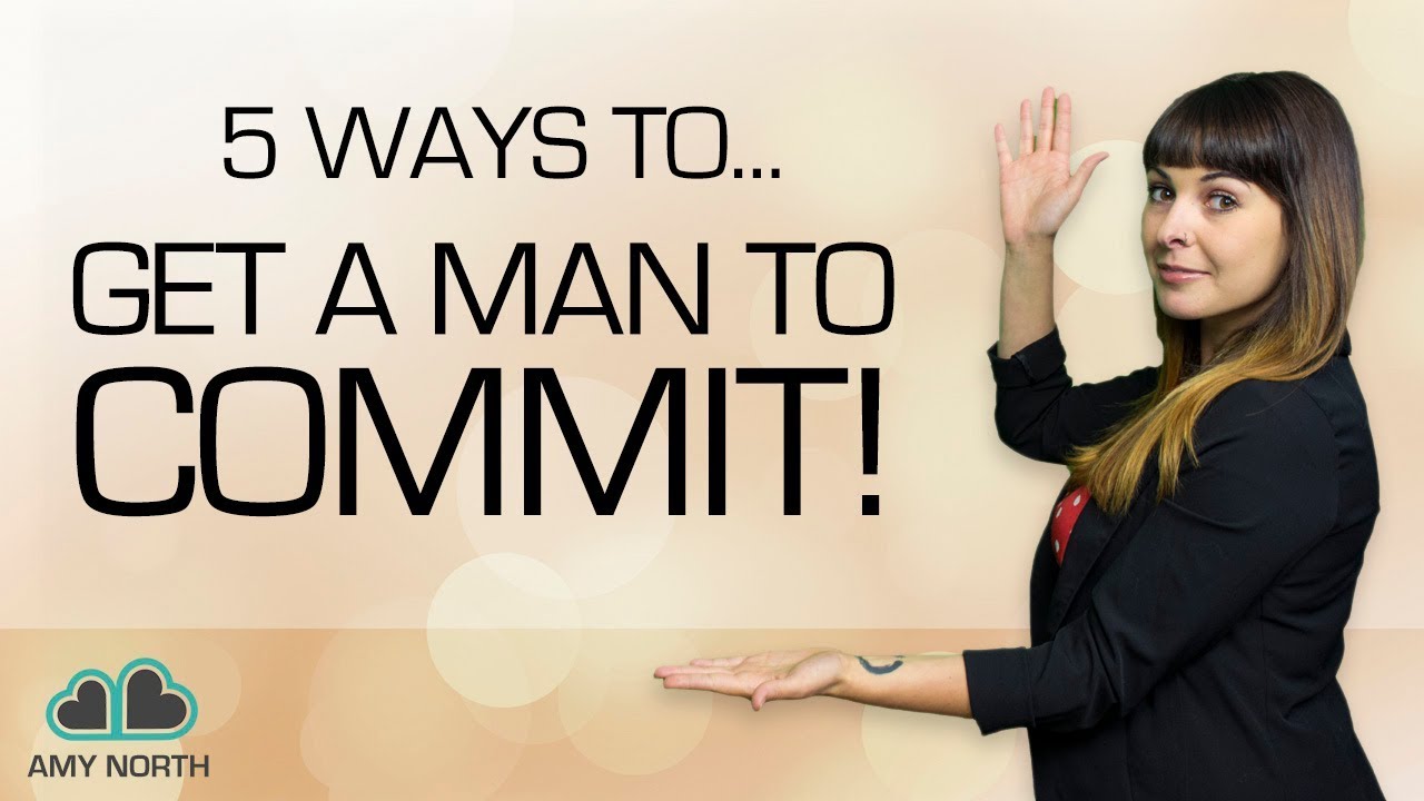 The Ex Factor Guide | 15 Ways To Make Your Man Commit