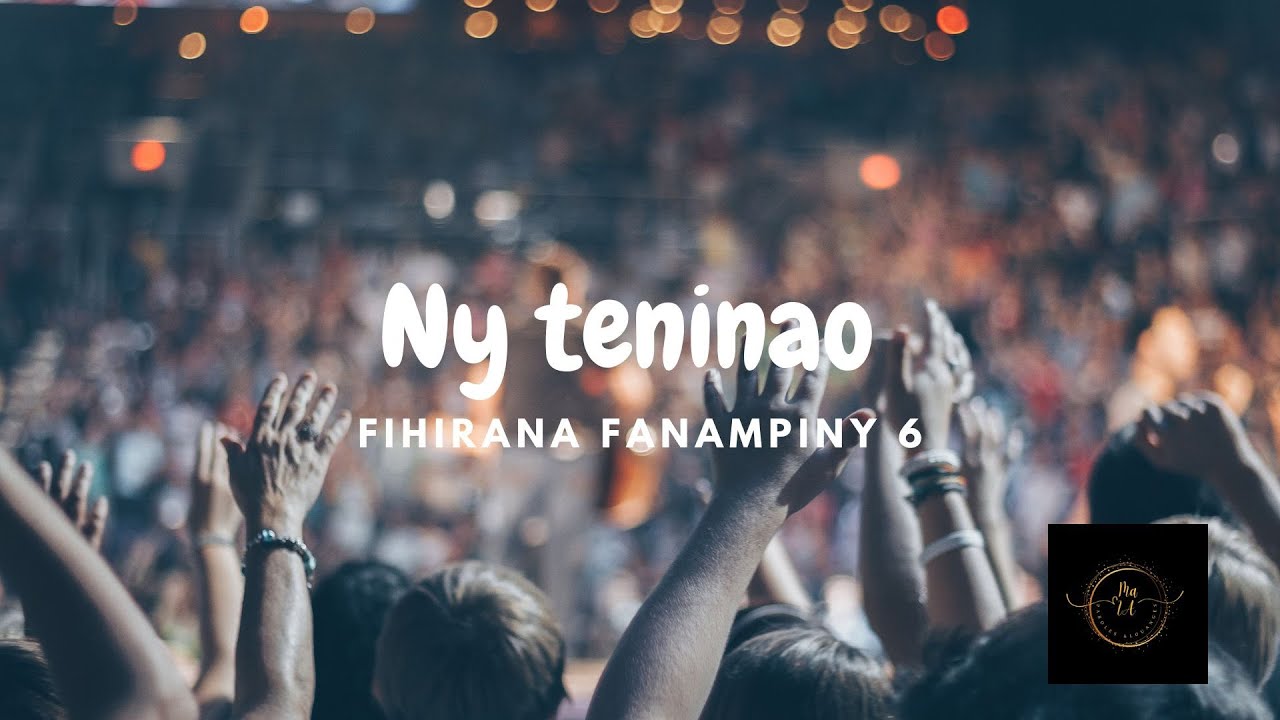 FF6 Ny teninao [Fihirana Fanampiny 6] tonon-kira - paroles