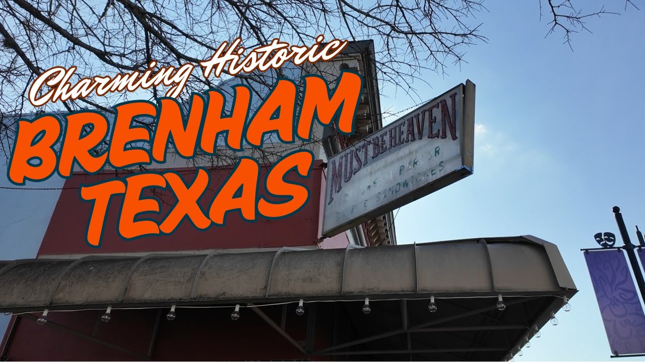 Favorite Country Texas Town | Welcome to Brenham Texas | Small Town with Big History