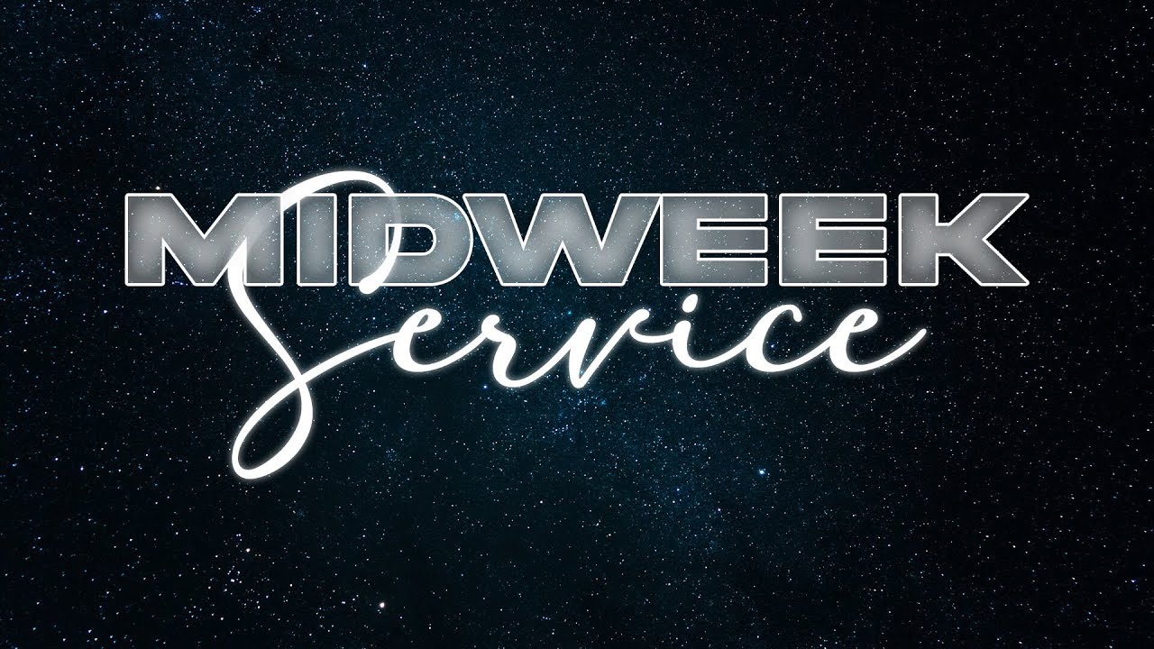Midweek Service | Island | 17th February 2026