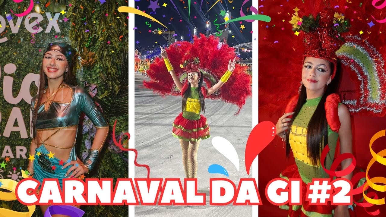 CARNAVAL DA GI - EPISÓDIO #2