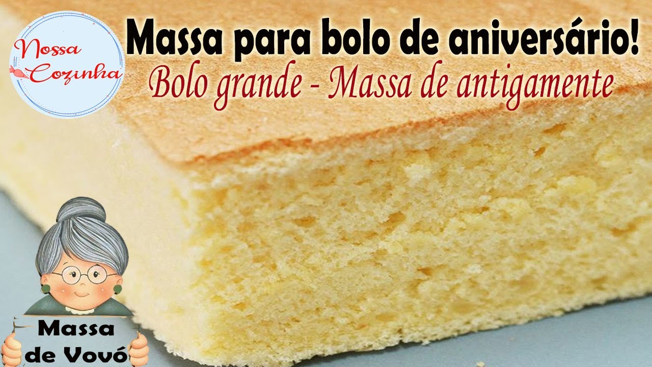 Massa para Bolo de Aniversário - Bolo do tempo da vovó - Faz bolo recheado de 6 quilos - Forma 40X28