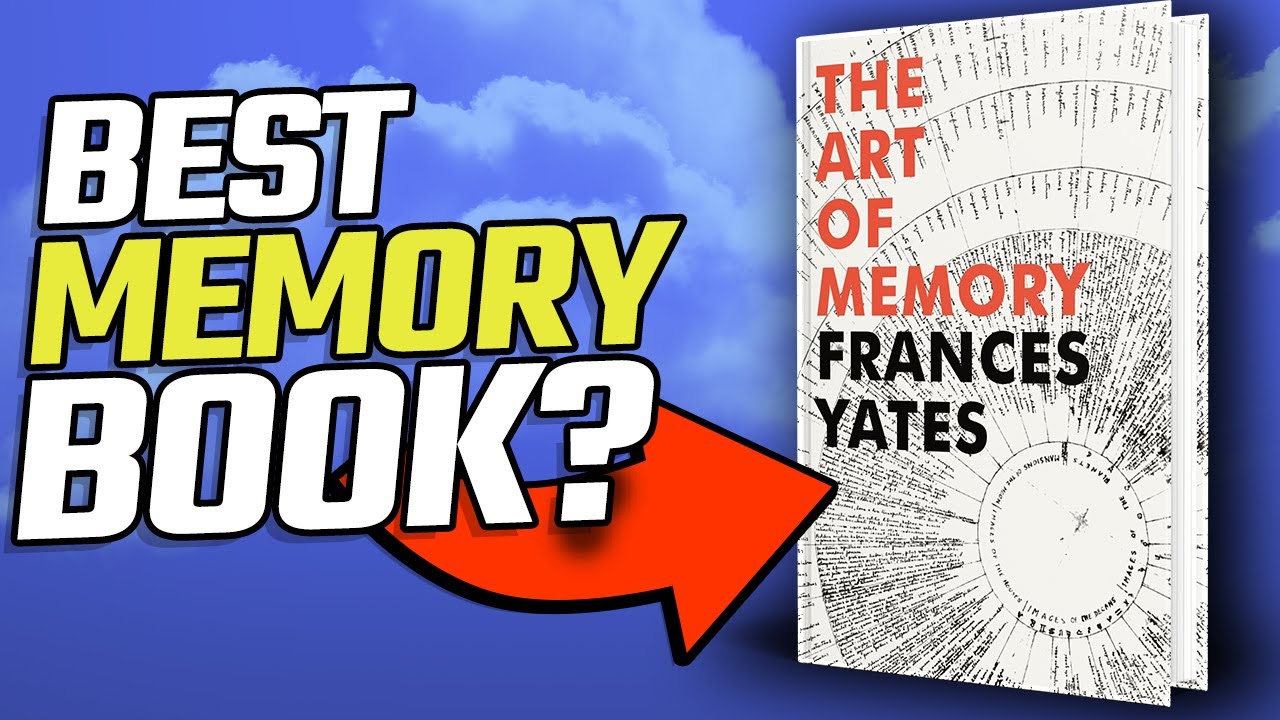The Art of Memory: Is It Really The 5-Star Memory Improvement Book Some People Claim?