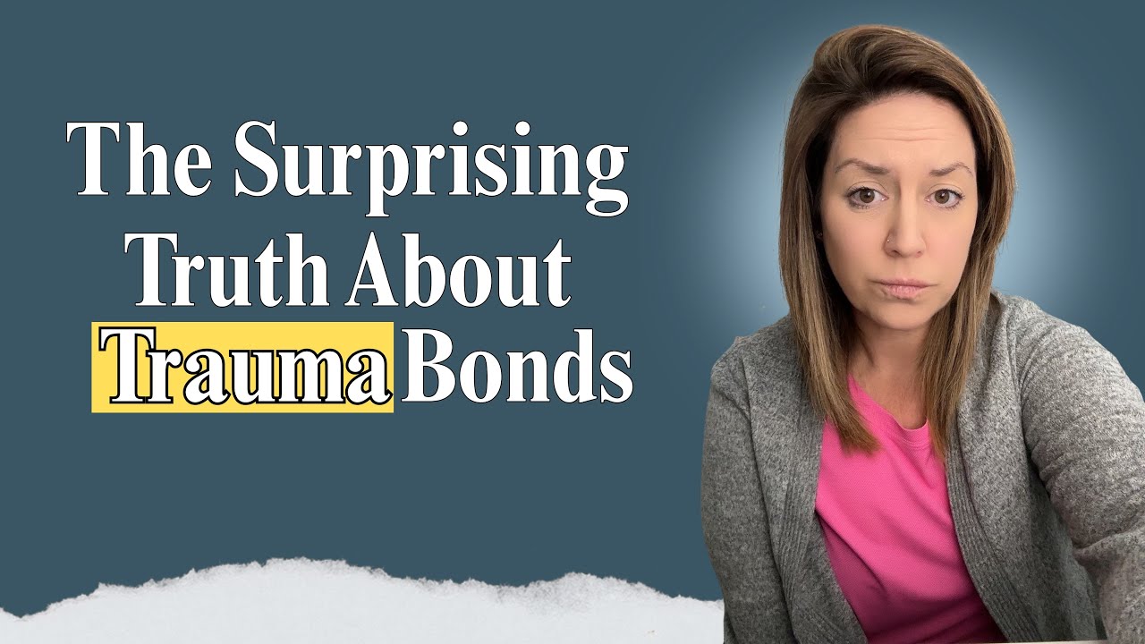 The Shocking TRUTH About Trauma Bonds Nobody Tells You