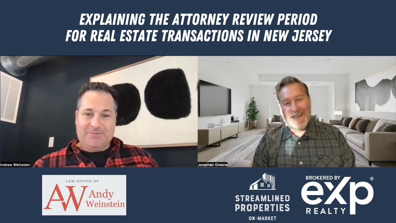 Explaining the Attorney Review Period for Real Estate Transactions in New Jersey
