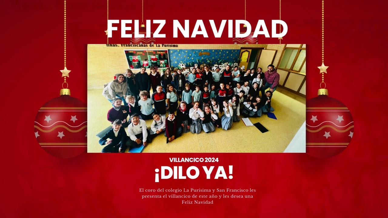 &iexcl;Dilo ya! - Villancico Franciscanas 2024