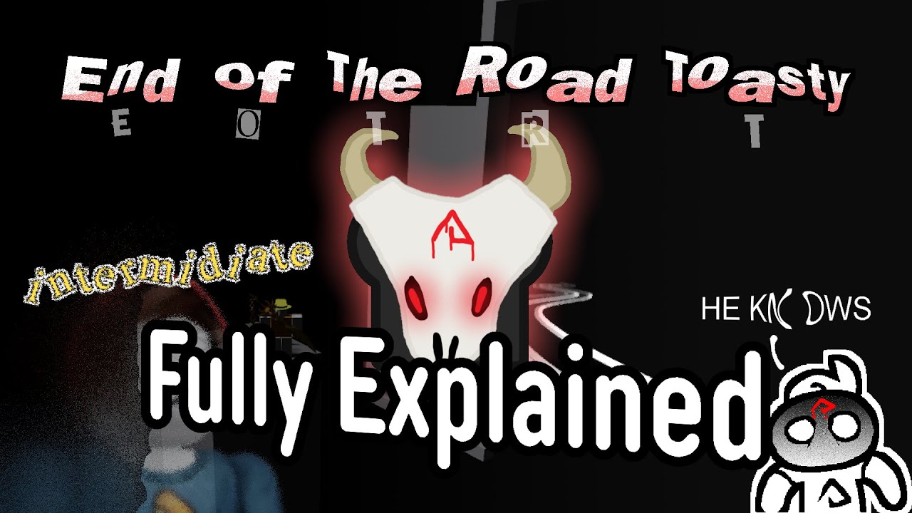 End Of The Road Toasty FULLY EXPLAINED | Roblox - Find The Toasties