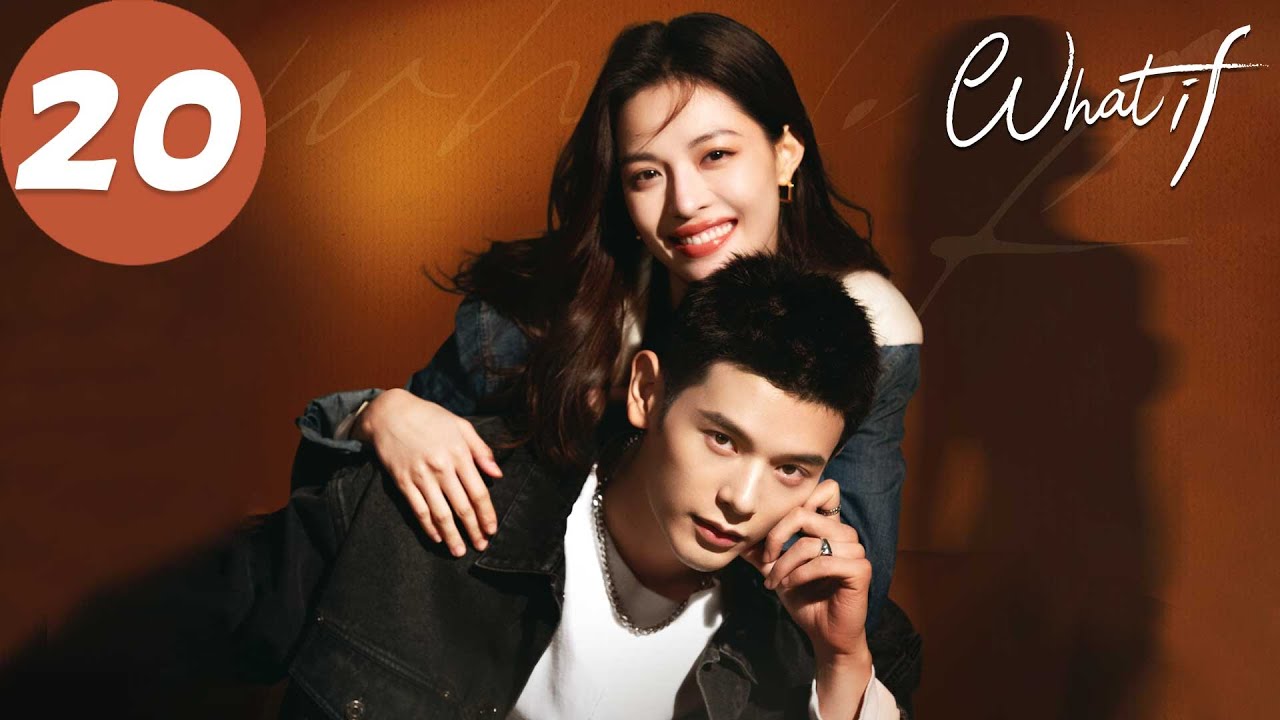 ENG SUB | What If | EP20 | 生活在别处的我 | Zhong Chuxi, Liu Xueyi, Lin Yushen