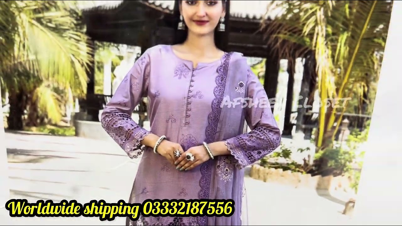 Tawakkal Unstiched Collection 💕Tawakkal New Arrival 💕Emboridered Collection 💕Afsheen Closet