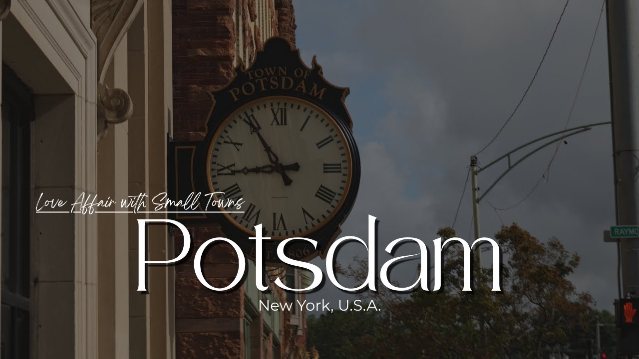 Love affair with small towns - Potsdam, NY
