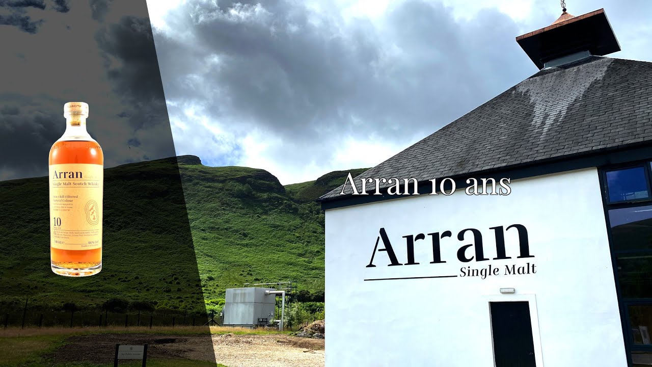 Le Arran 10 ans