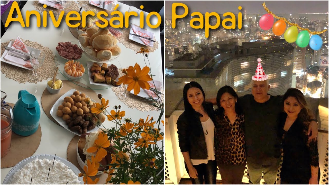 Aniversário do papai: Café da manhã em casa e jantar no Terraço Itália.