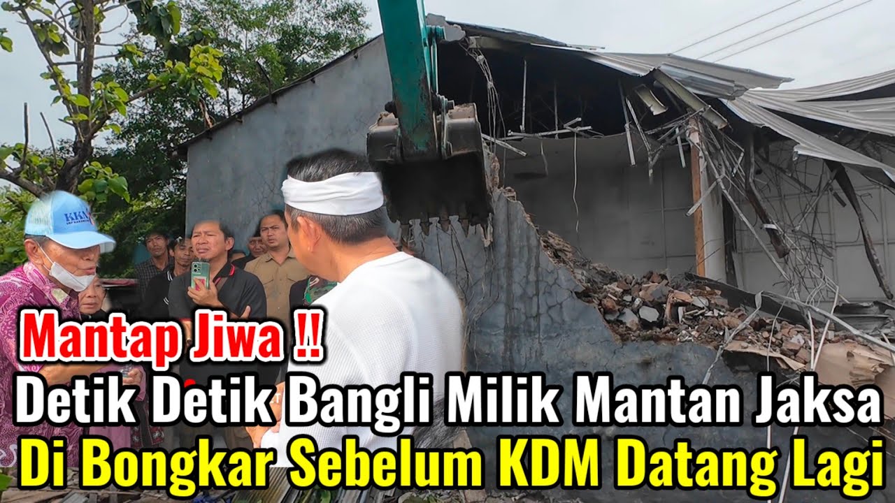 Mantap Jiwa‼️Detik Detik Bangli Milik Mantan Jaksa Di Bongkar Sebelum KDM Datang