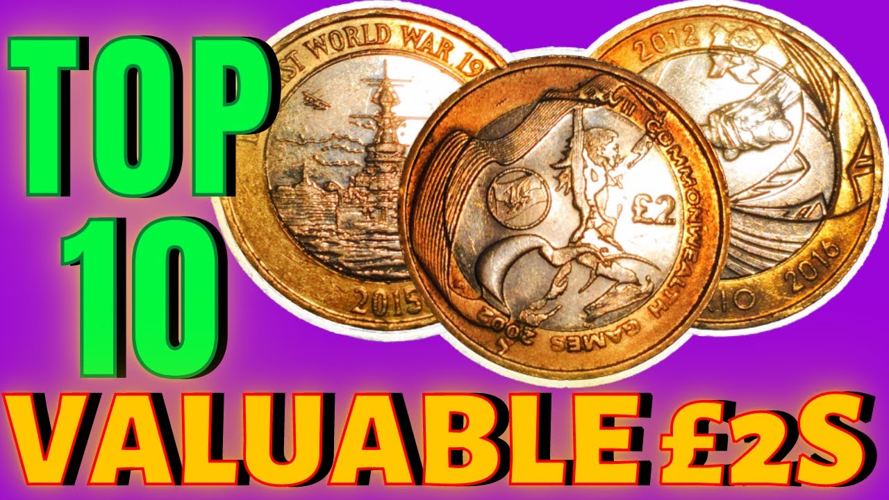 Top 10 Most Valuable and Rare &pound;2 Coins! (UK Circulation) 2022