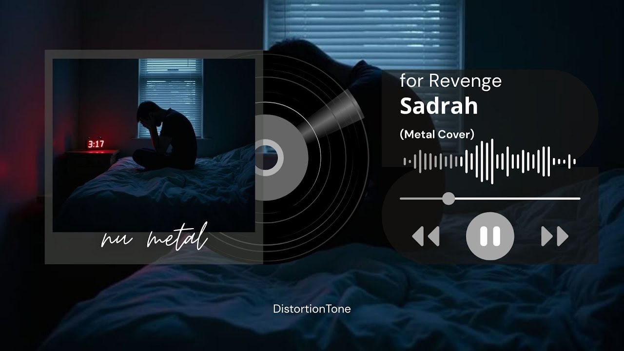 for Revenge - Sadrah  (Nu Metal cover)