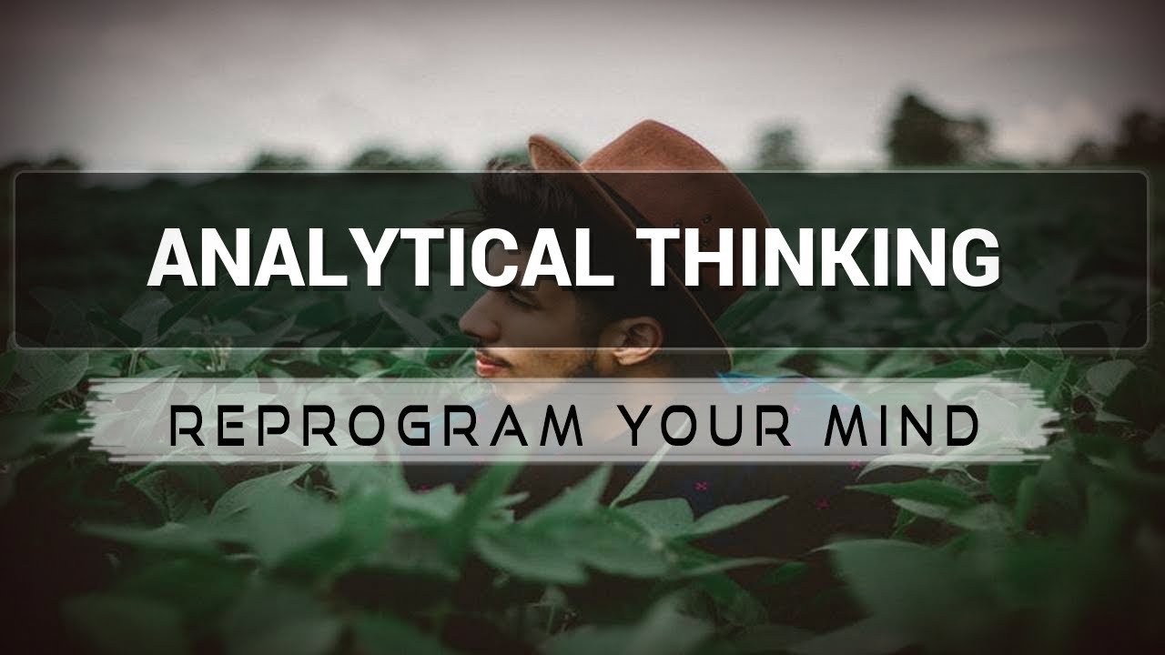 Analytical Thinking affirmations mp3 music audio - Law of attraction - Hypnosis - Subliminal