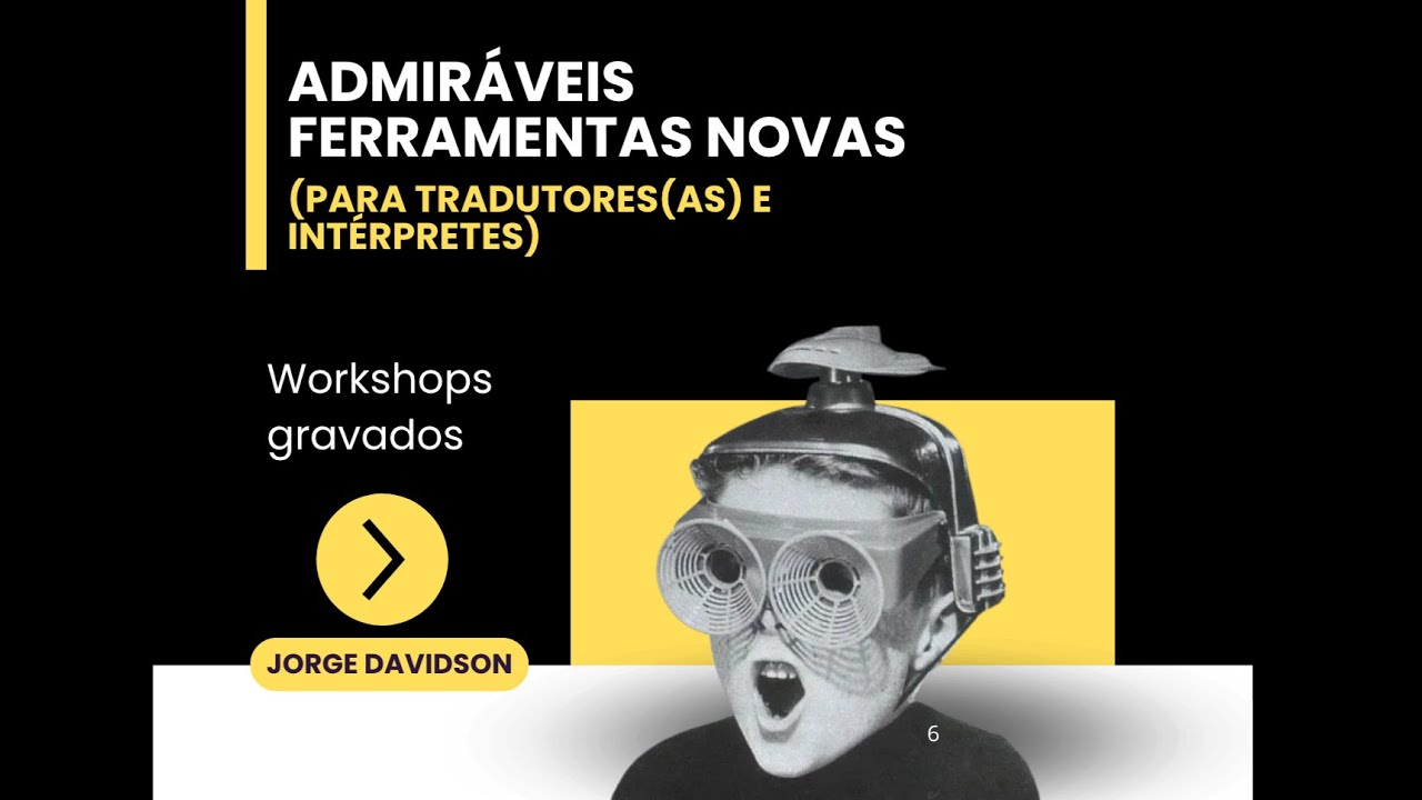 Admiráveis Ferramentas Novas
