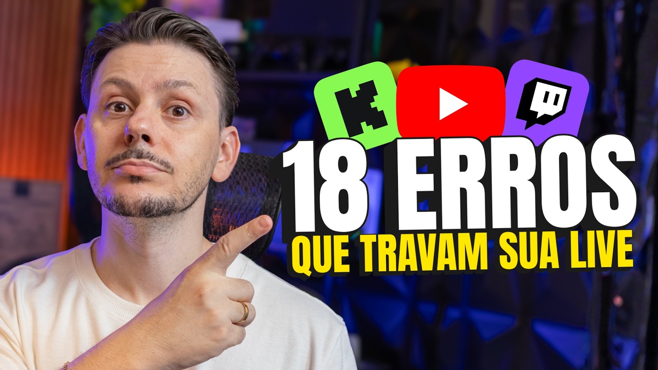Quais São os 18 ERROS que Você Não Deve Cometer como Streamer?
