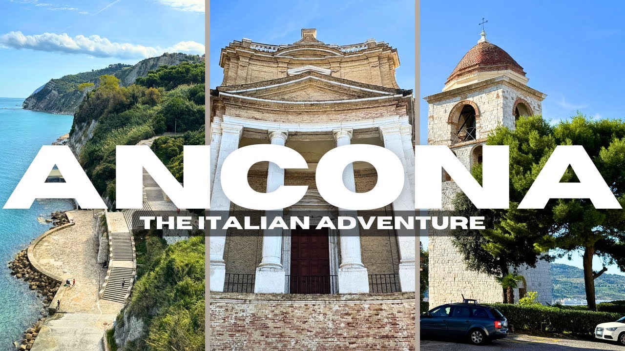 Ancona | The Italian Adventure