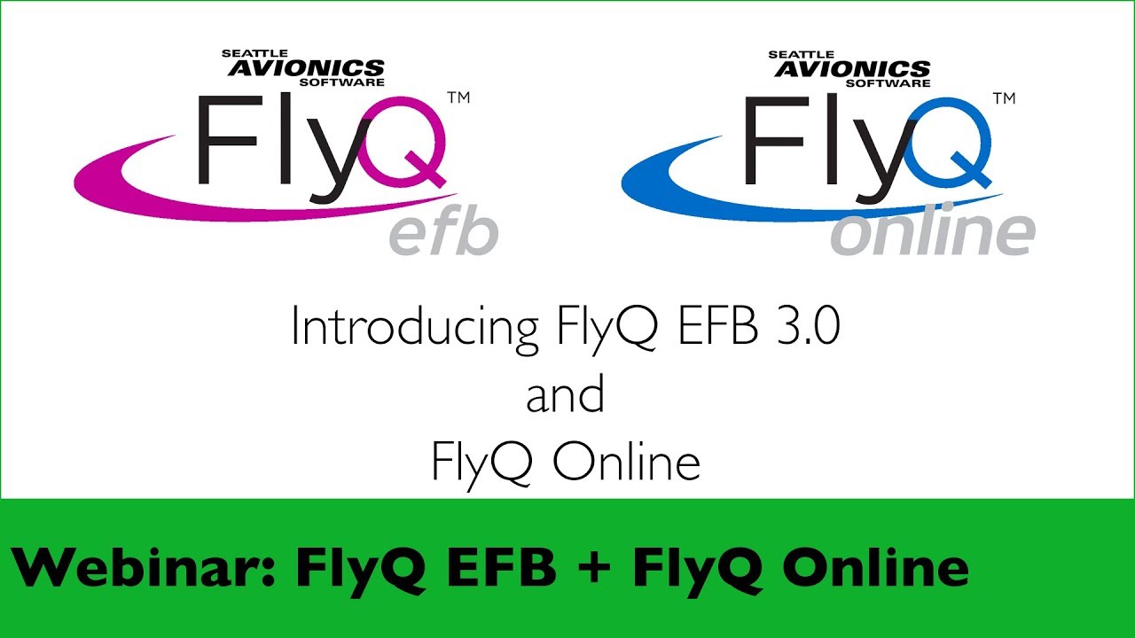 Webinar: Using FlyQ EFB 3.0 and FlyQ Online Together