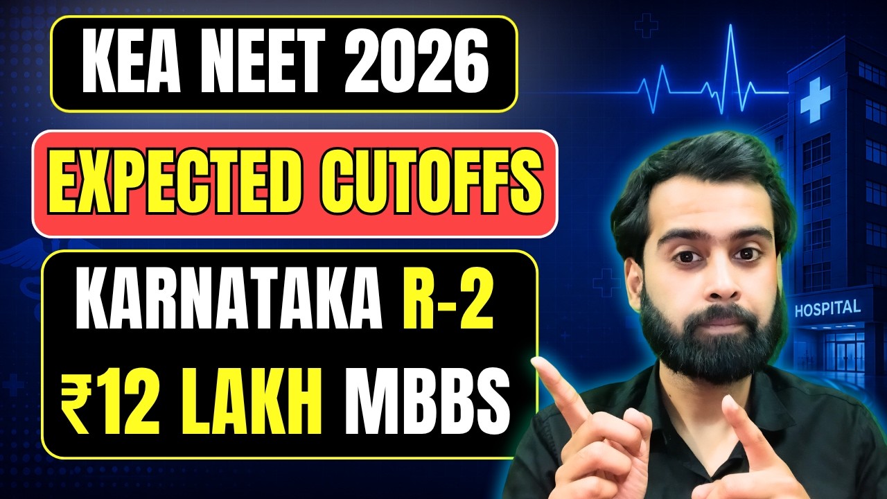 KEA NEET 2026 R-2 Expected Cutoffs | ₹12 Lakh Fee MBBS Seats