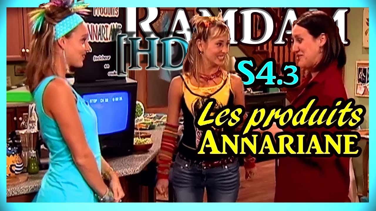 RAMDAM [HD] LES PRODUITS ANNARIANE (S4.3)