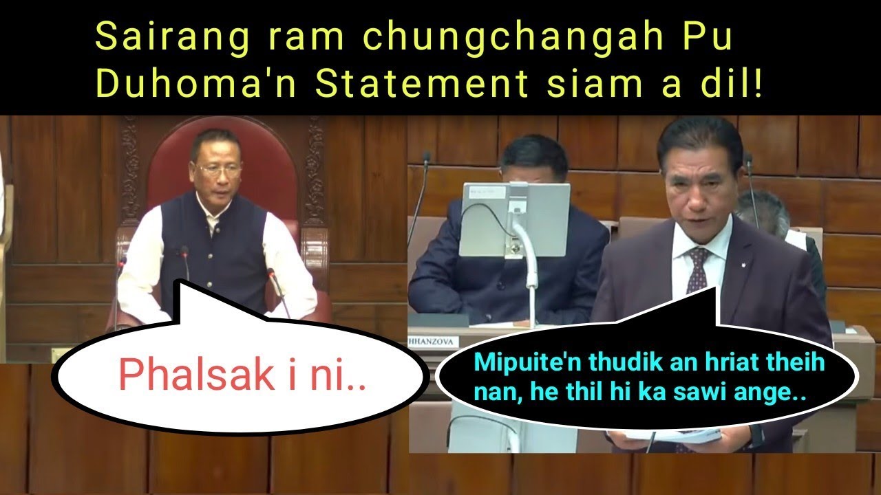 Sairang ram chungchangah mipui te'n thudik an hriat theihnan, CM-in House Statement a siam ta!