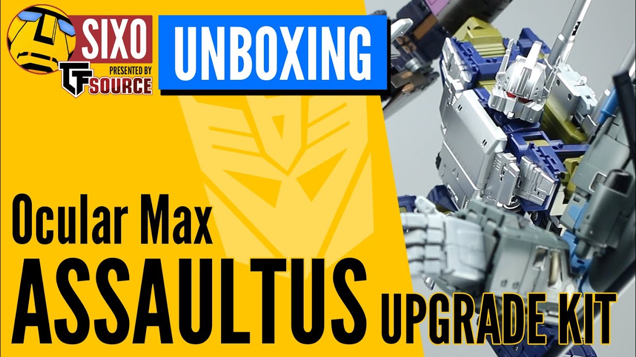 UNBOXING: Transformers Ocular Max PS-14+ Assaultus Upgrade Kit