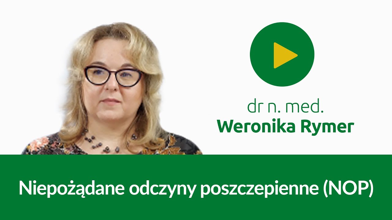 Niepożądane odczyny poszczepienne (NOP)