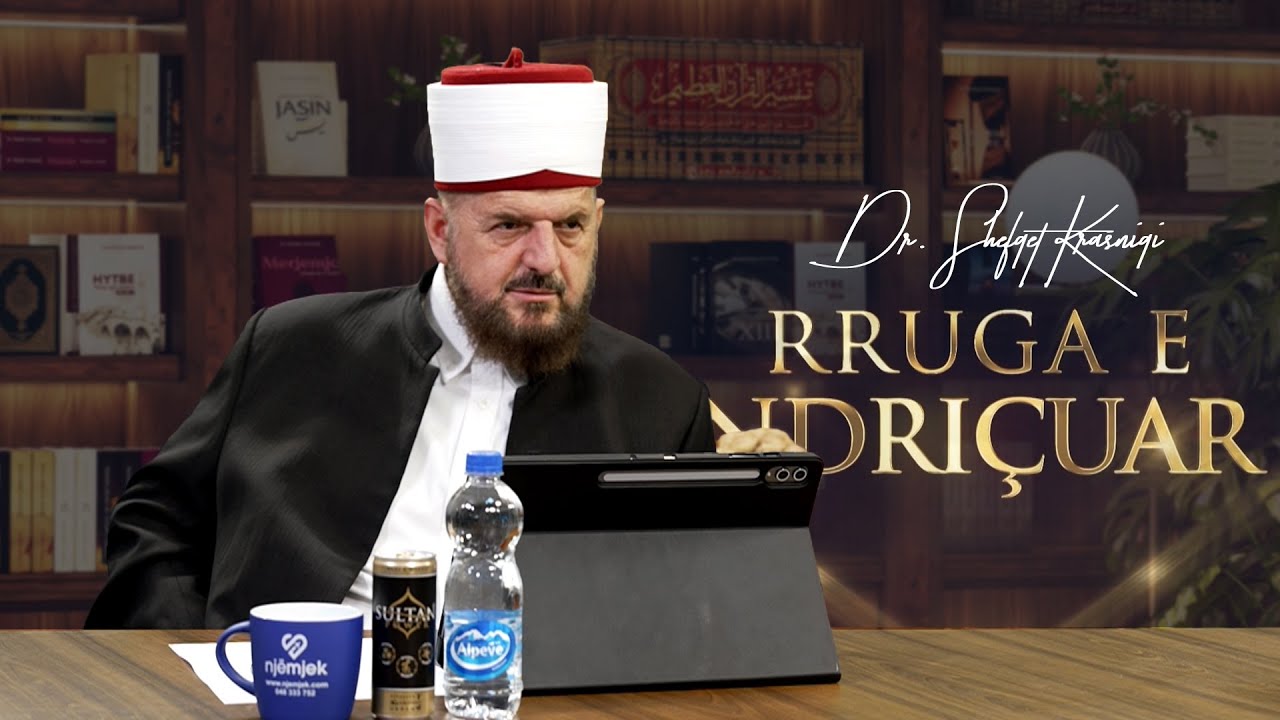 Rruga e ndriçuar [ 28 Gusht 2025 ] - Dr. Shefqet Krasniqi