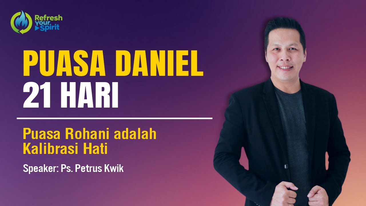 Puasa Daniel 21 Hari - Hari ke 11 