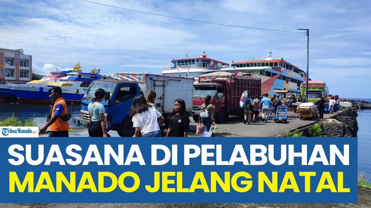 Jelang Natal, Terjadi Peningkatan Penumpang di Pelabuhan Manado