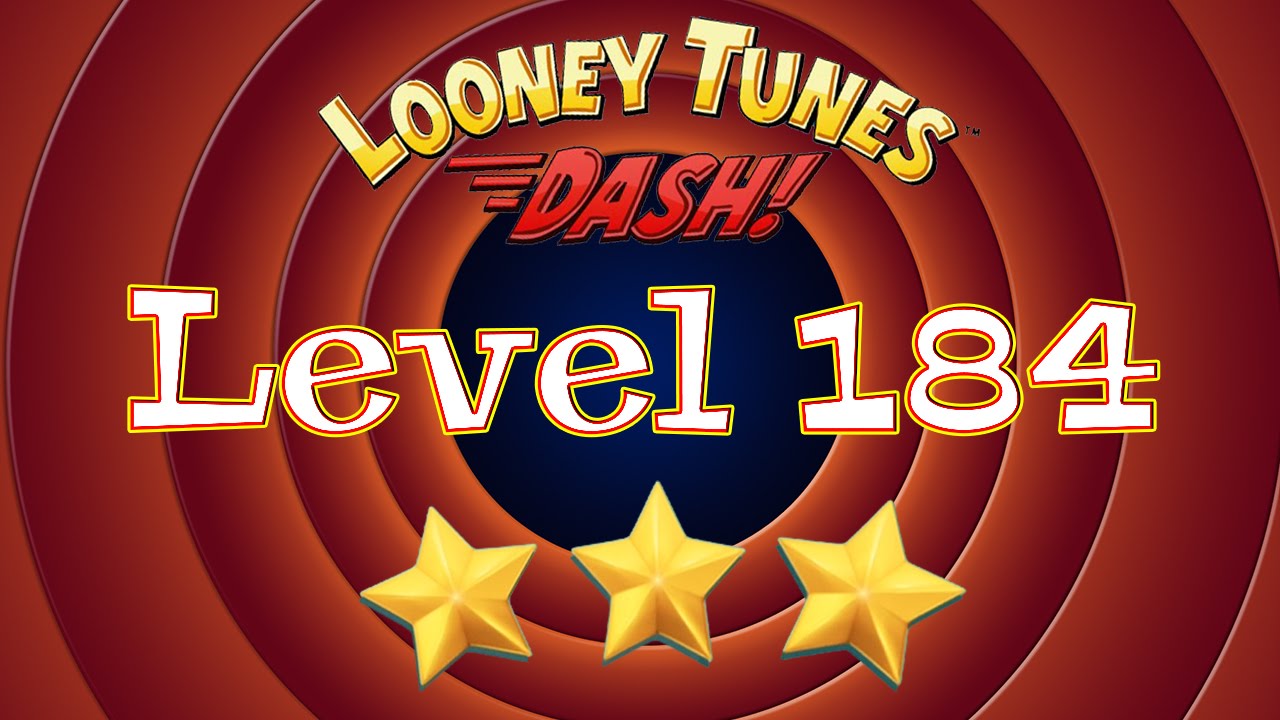 Looney Tunes Dash - Level 184 - 3 Stars