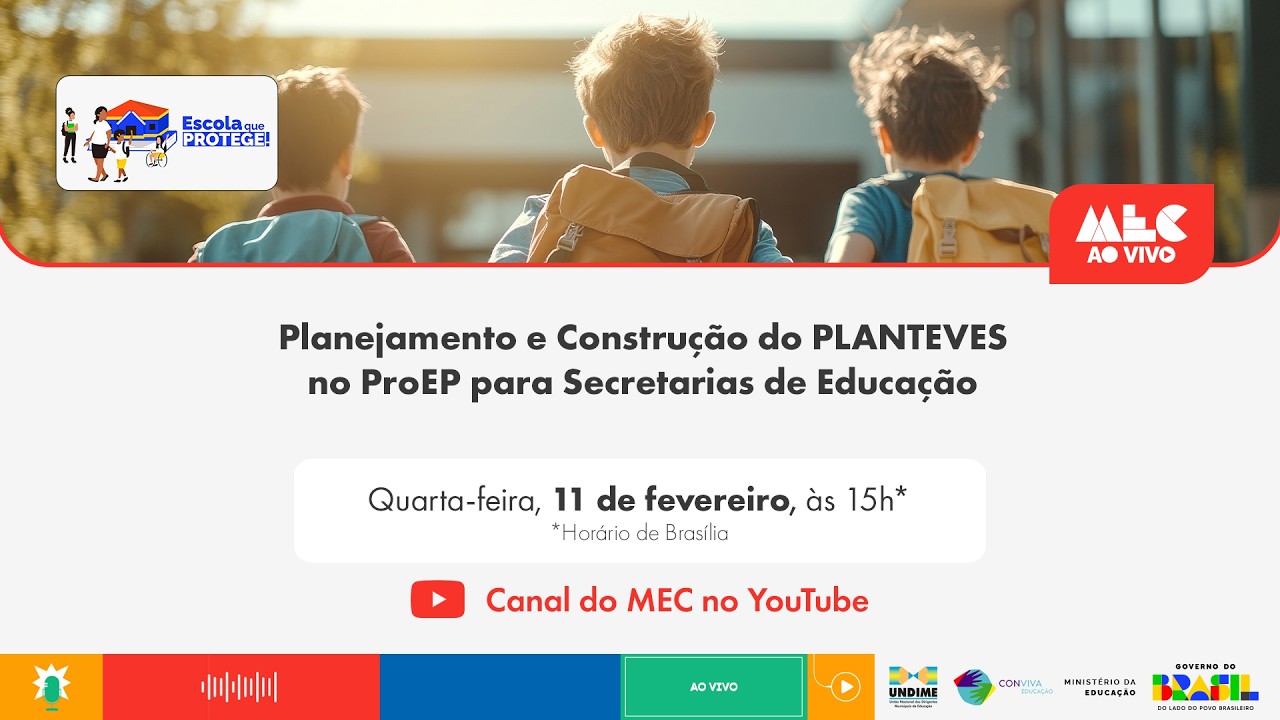 #MECAoVivo | Planejamento e construção do PLANTEVES no ProEP para Secretarias de Educação