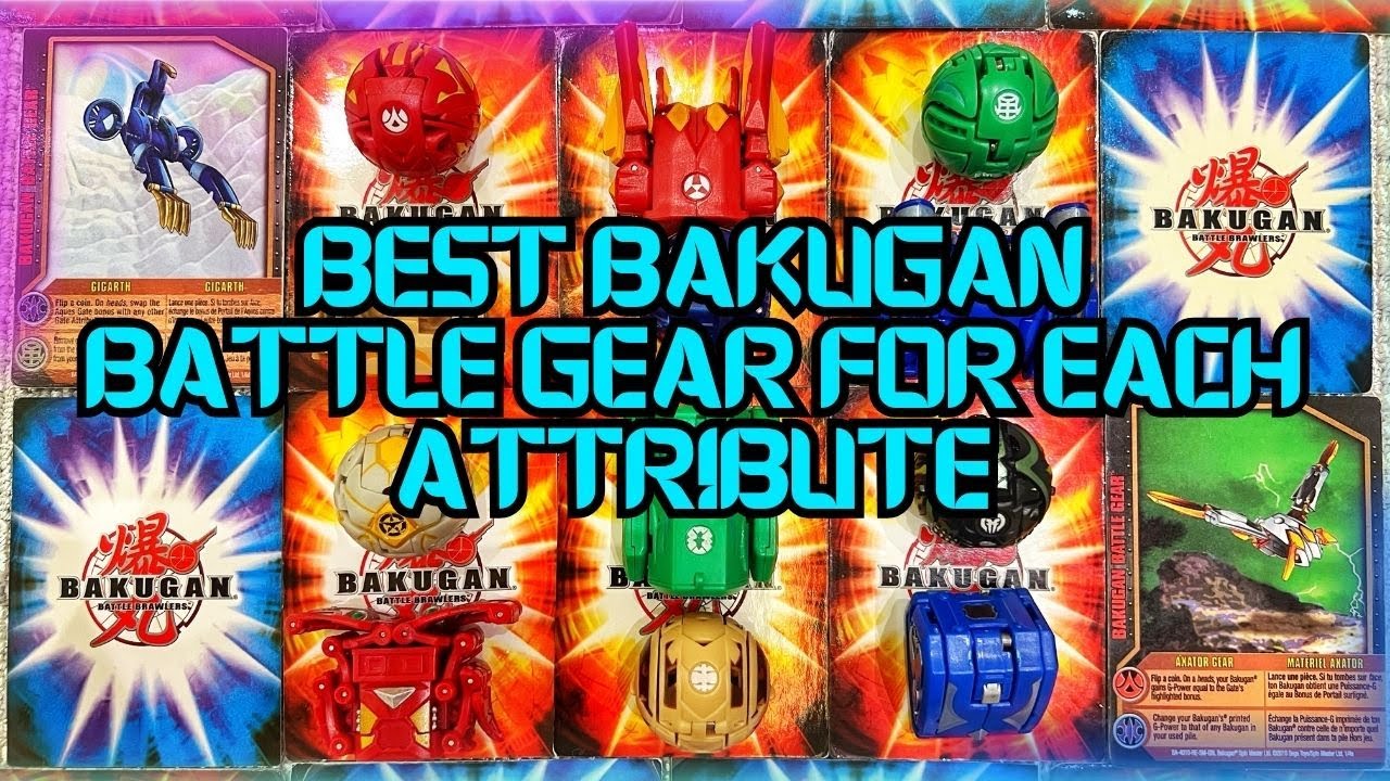 What are the best Bakugan Battle Gears for each Attribute?