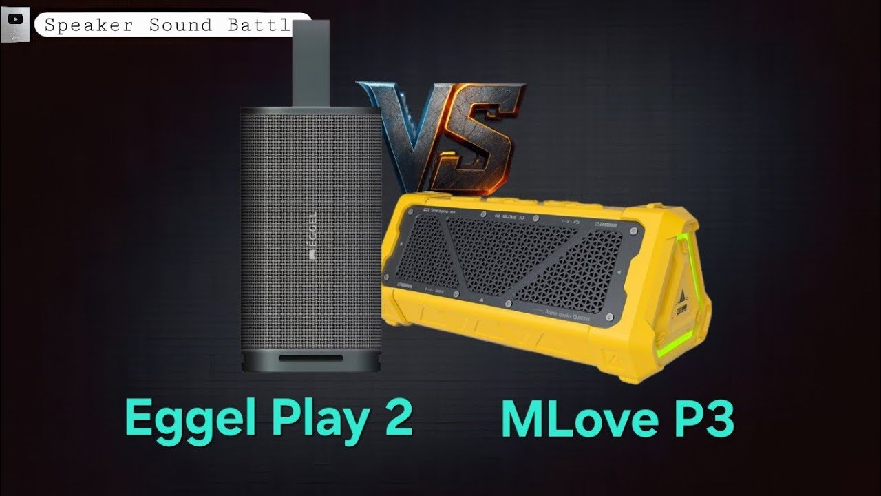 Mlove P3 vs Eggel Play 2 - Perbandingan Suara Bluetooth Speaker Sound Battle