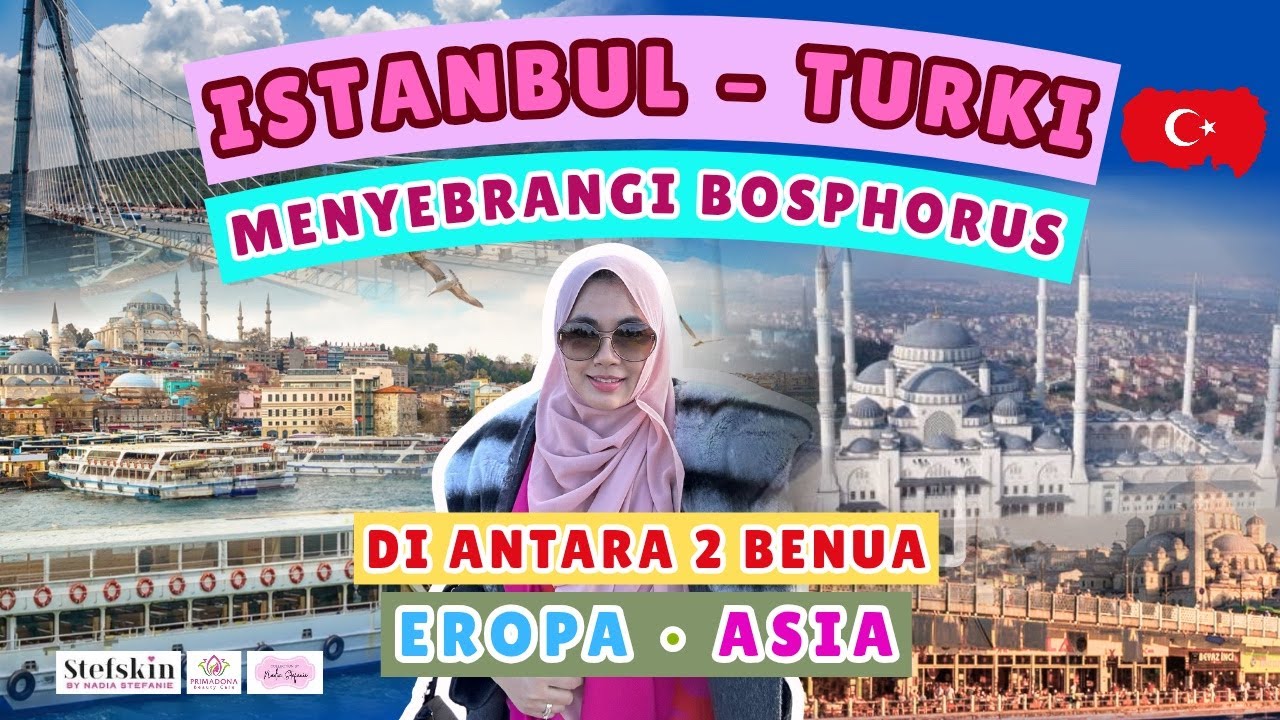 EPS. 80 MENYEBRANG BENUA NAIK KAPAL DARI EROPA KE ASIA DI ISTANBUL TURKI