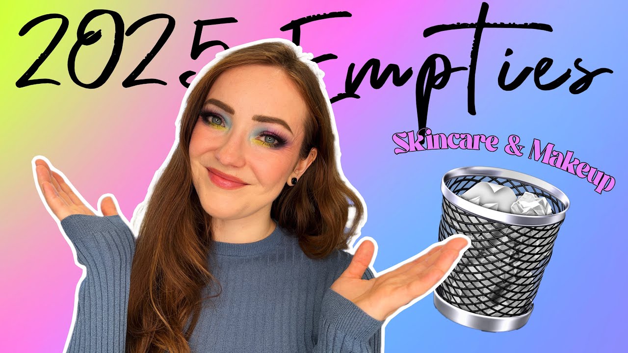 2025 Skincare & Makeup Empties! 