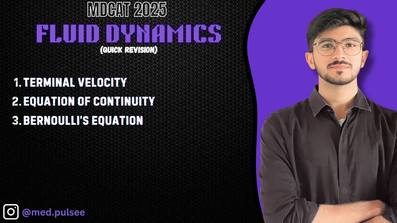 Fluid Dynamics One-Shot | MDCAT 2025 Physics | Bernoulli, Drag, Flow | Med-Pulse