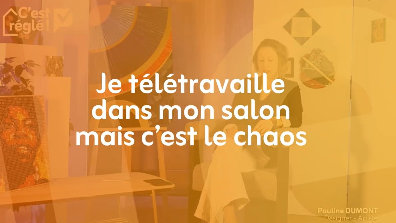 C'est réglé: Je télétravaille dans mon salon mais c'est le chaos