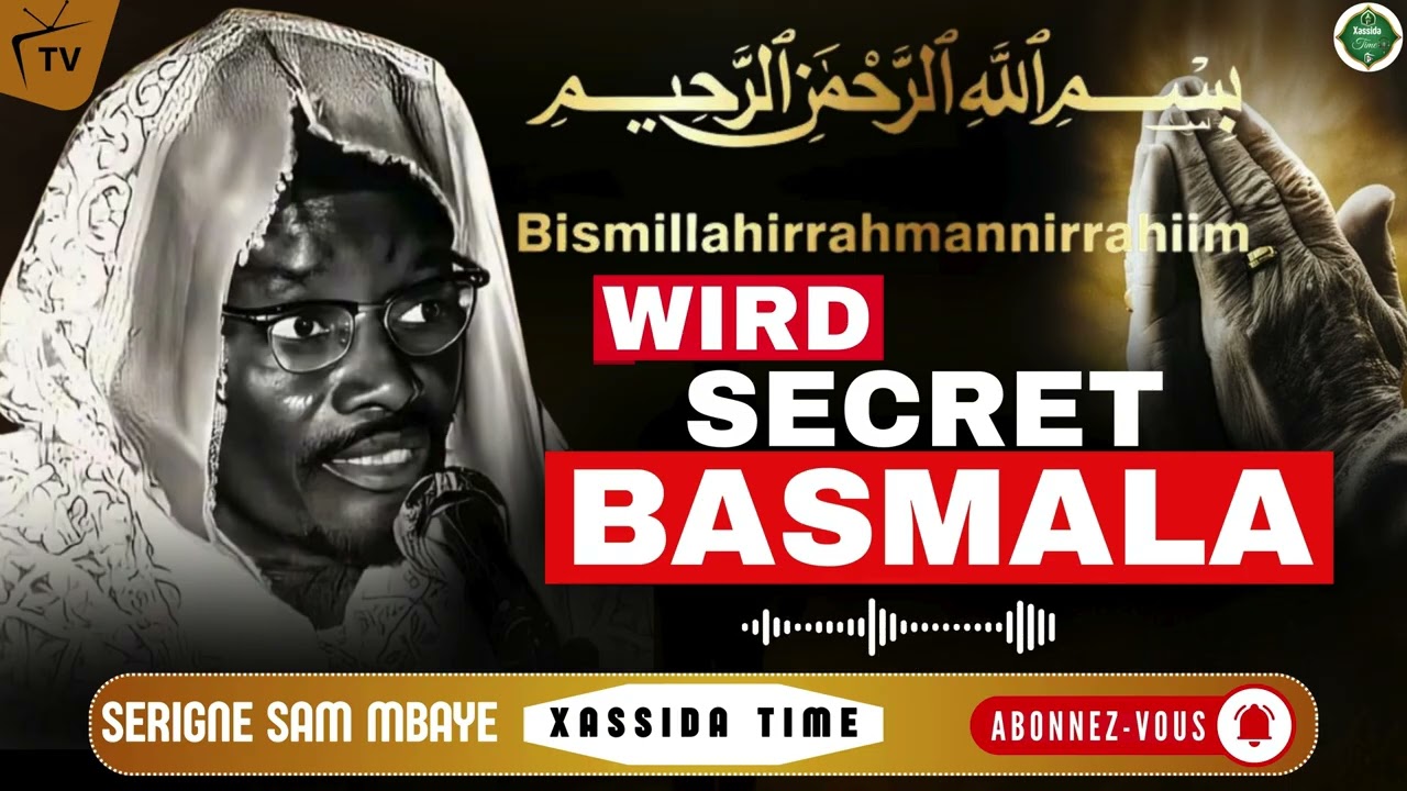 🛑Secret Basmala ( Gnāne ) par serigne sam mbaye
